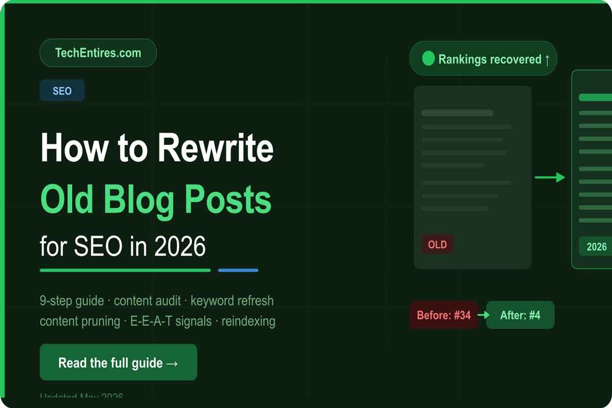 How to Rewrite Old Blog Posts for SEO in 2026 (9 Steps)