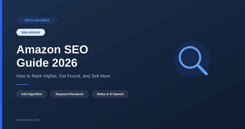 Amazon SEO Guide 2026: How to Rank Your Products Higher and Sell More amazon seo guide Amazon SEO Guide 2026: How to Rank Your Products Higher and Sell More