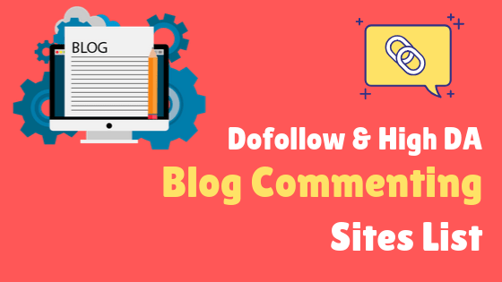 Blog Commenting Sites List Blog Commenting Sites List