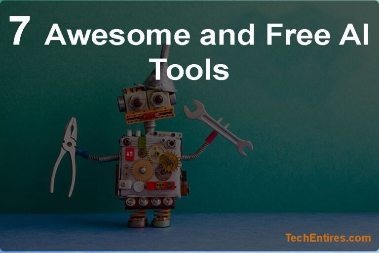 7 Awesome and Free AI Tools