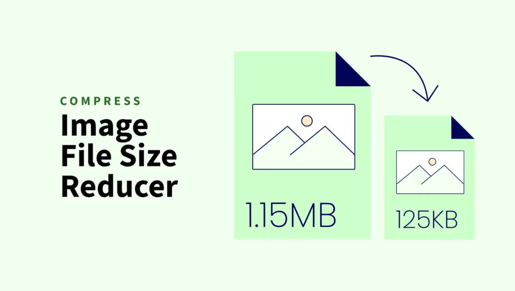 Compress Images to Reduce File Size
